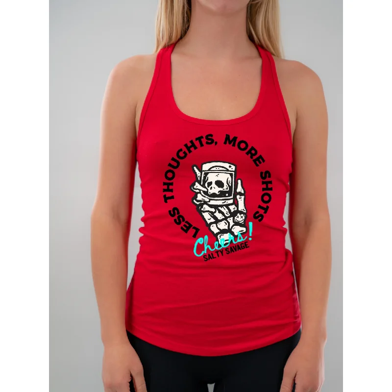 Salty Savage Ladies "LESS THOUGHTS, MORE SHOTS" Racerback Tank fitted tank top