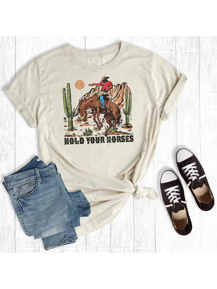 Hold Your Horses Tee