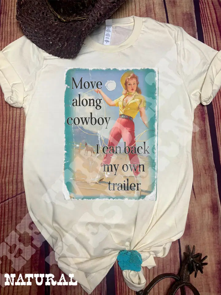 Move Along Cowboy Tee